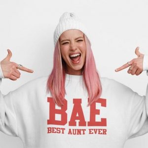 Aunt-tastic Sweatshirt A Hilarious Birthday Item for the Coolest Aunt