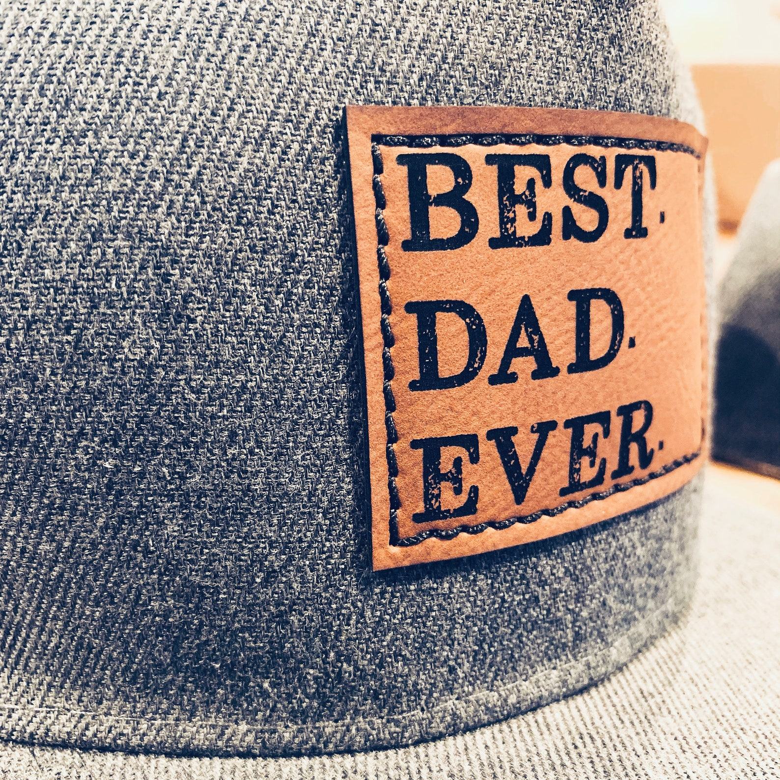 Best Dad Ever Snapback The Ultimate Father’s Day Hat