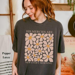 Boho Christian T-Shirt Embrace God’s Daily Renewal with “His Mercies Are New Every Morning