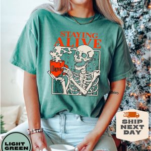 Comfort Colors Staying Alive Coffee T-Shirt A Trendy Item for Coffee Lovers