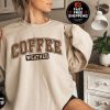 Cozy Up with Coffee The Perfect Sweatshirt for Coffee Lovers and Fall Vibes