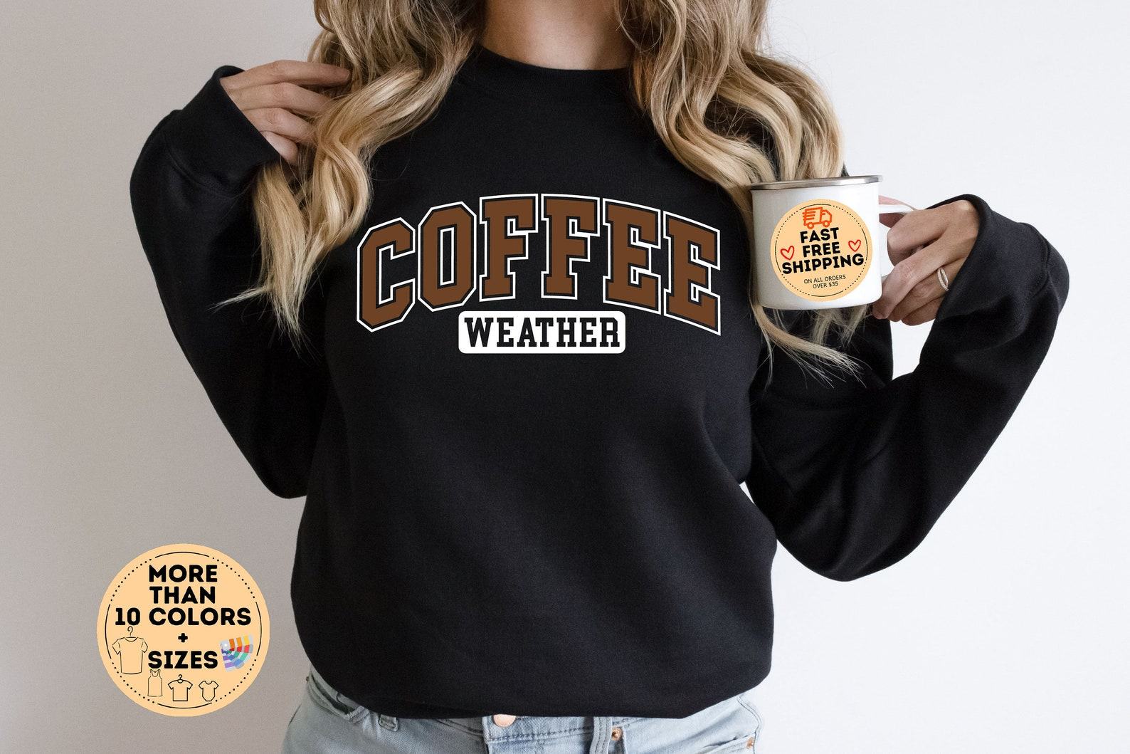 Cozy Up with Coffee The Perfect Sweatshirt for Coffee Lovers and Fall Vibes - Image 3