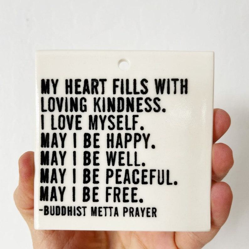 Cultivate Loving Kindness Metta Prayer Ceramic Wall Tag for a Peaceful Space