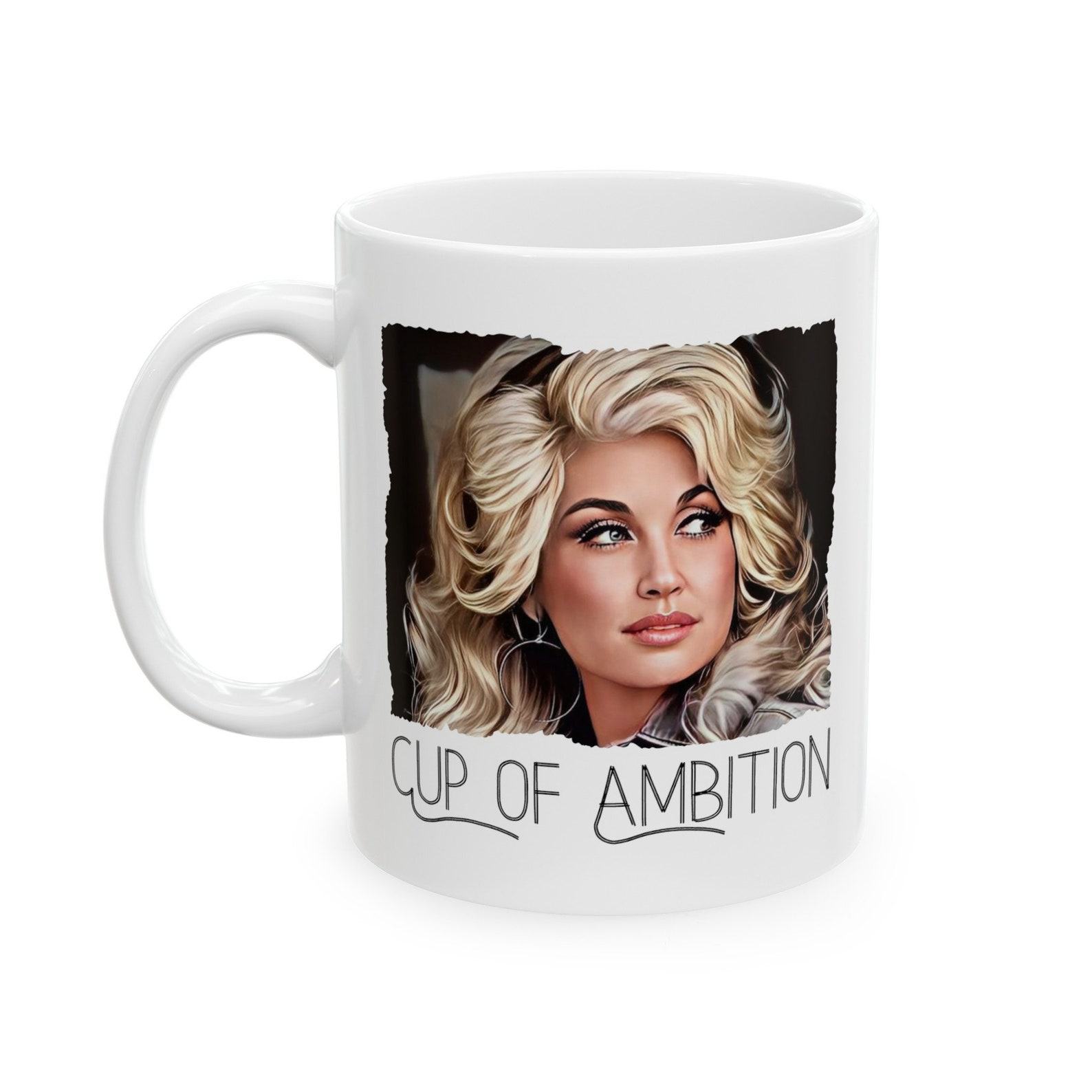Dolly Parton’s Cup of Ambition Sip Your Way to Stardom