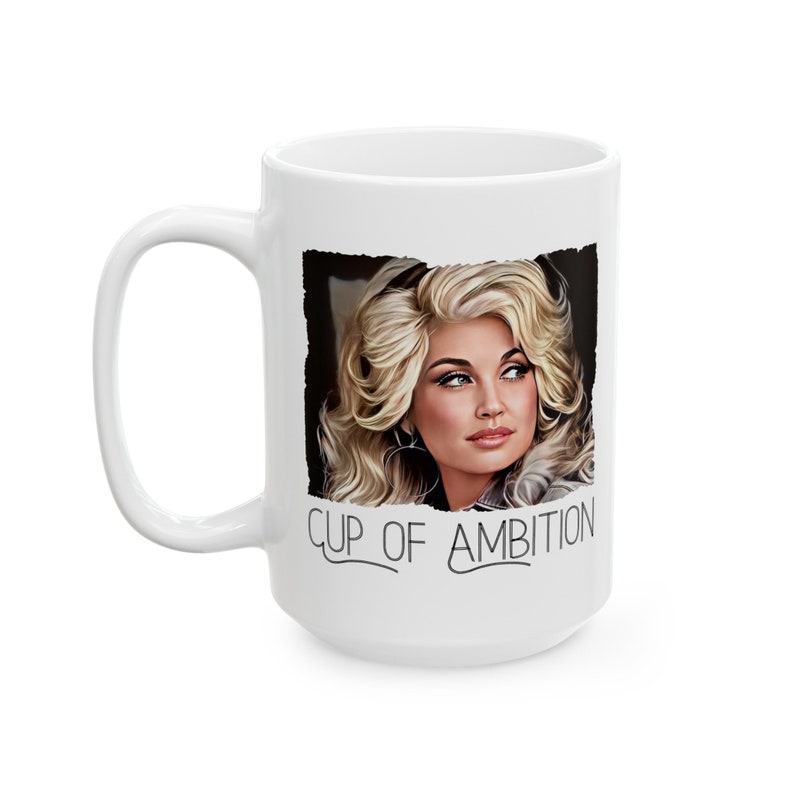 Dolly Parton’s Cup of Ambition Sip Your Way to Stardom
