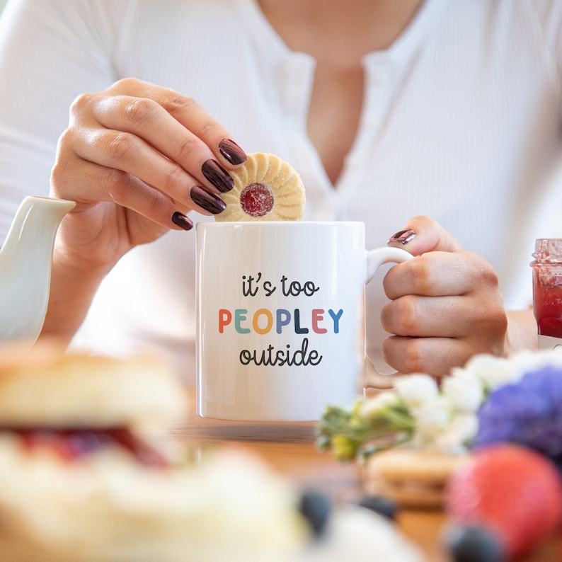 Escape the Crowds with Our ‘It’s Too Peopley’ Mug The Introvert’s Haven