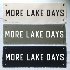 Escape to Tranquility More Lake Days Wall Tapestry for Coastal Summer Bliss