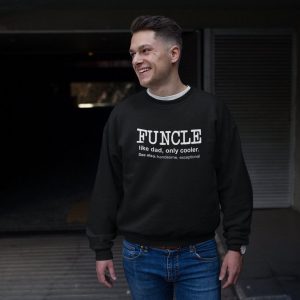 Fall into Laughter The Perfect Birthday Sweatshirt for the Coolest Uncle