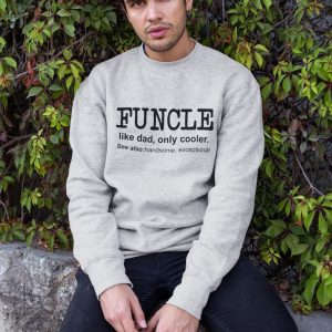 Fall into Laughter The Perfect Birthday Sweatshirt for the Coolest Uncle