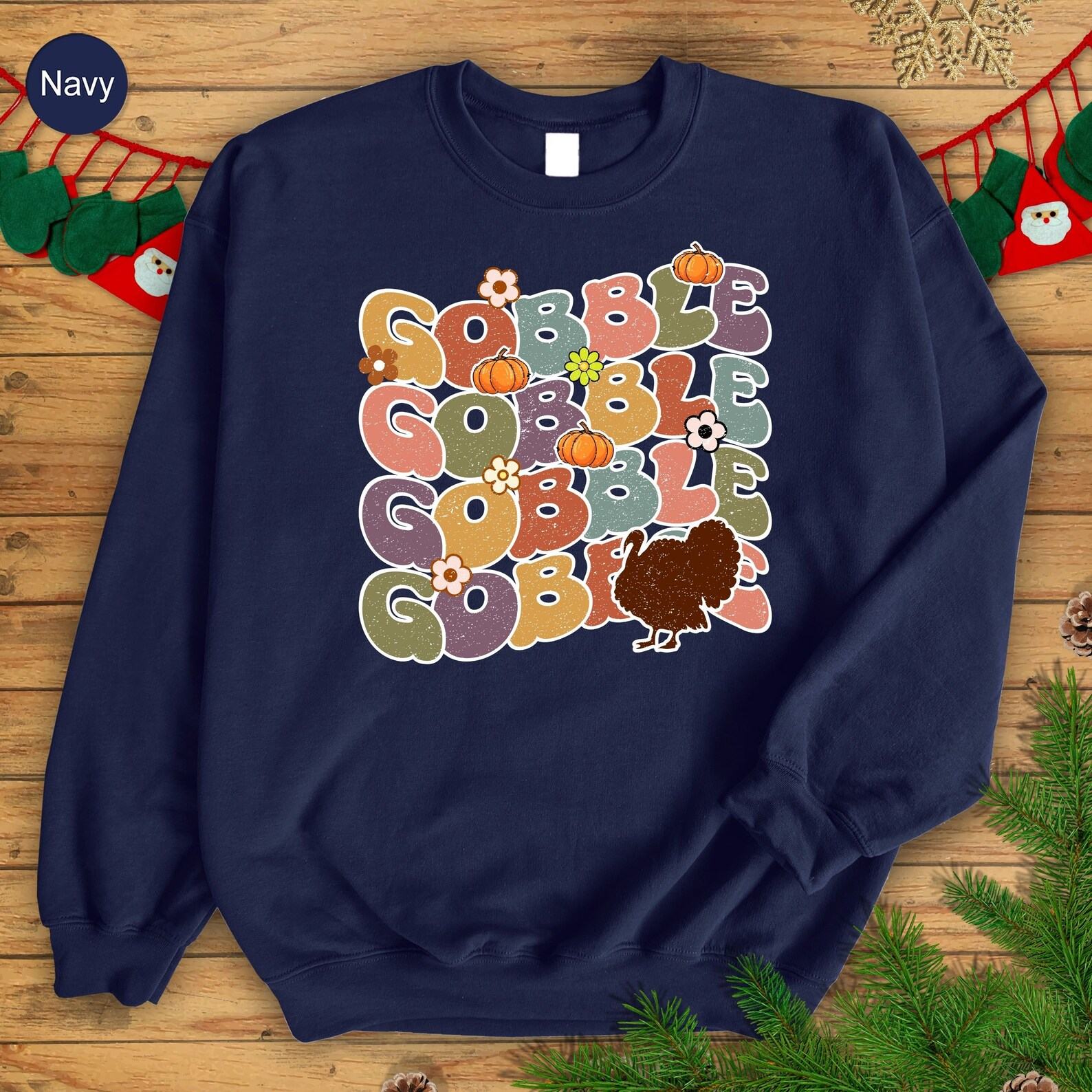 Gobble ‘Til You Wobble The Ultimate Thanksgiving Sweatshirt for Family Festivities