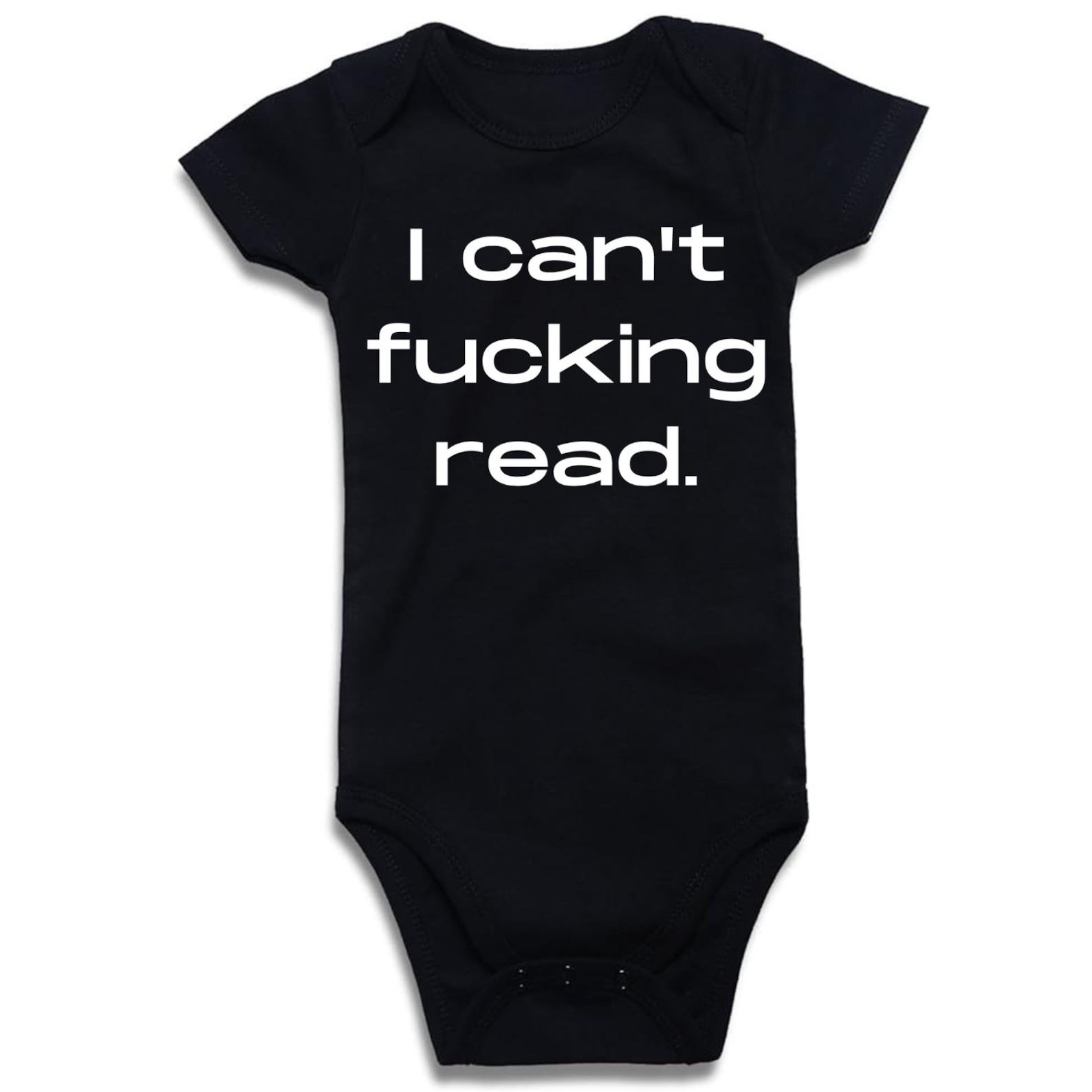 I Can’t F*cking Read Baby Onesie – Hilarious Baby Bodysuit for the Witty and Sarcastic - Image 2
