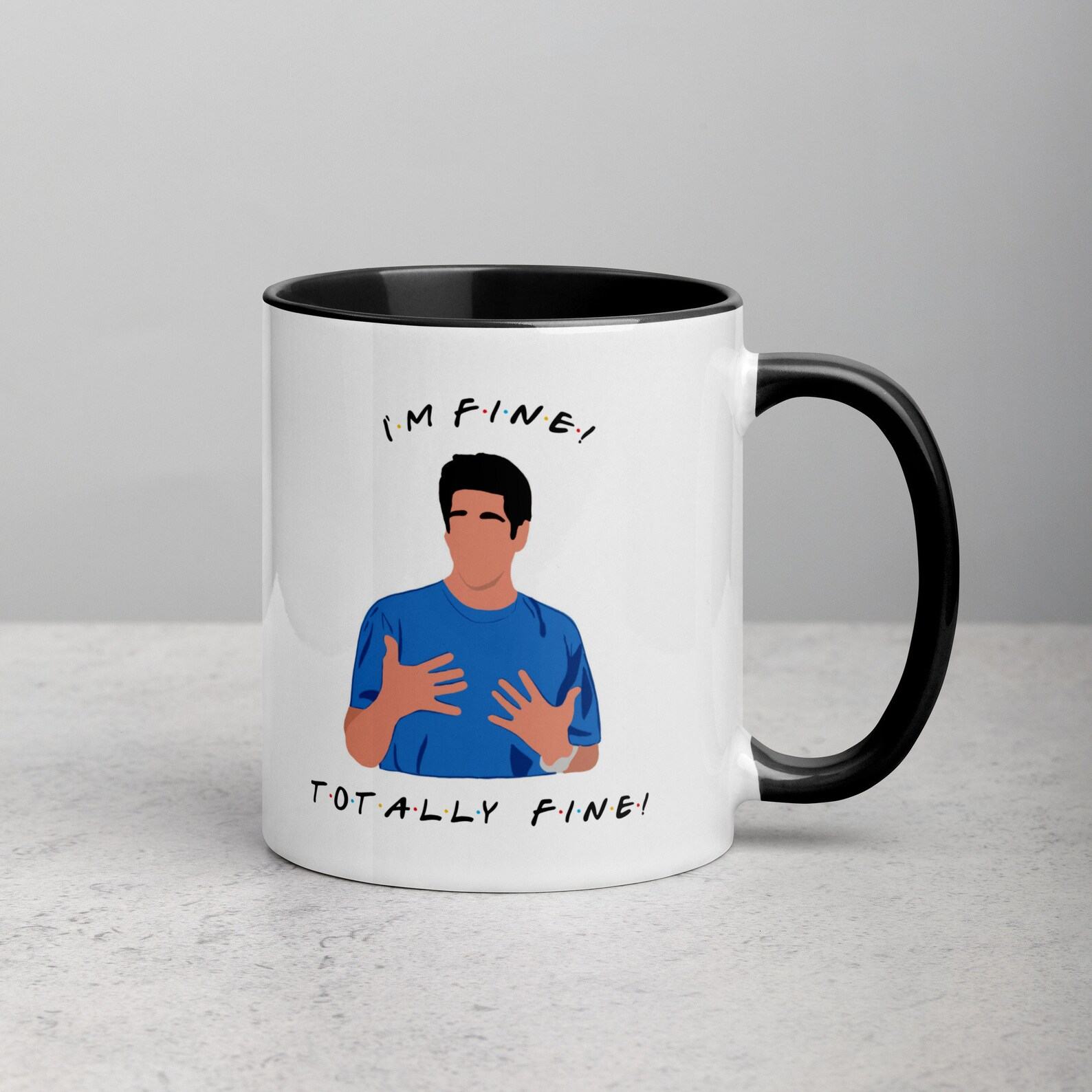 I’m Fine” Friends Mug The Ultimate Item for Ross Geller Enthusiasts - Image 4