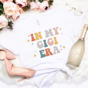 In My Gigi Era The Ultimate Sweatshirt for Proud and Stylish Grandmas