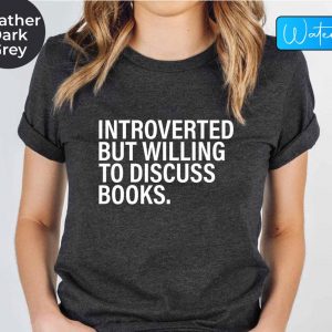 Introverted Bookworm Unleash Your Inner Booktrovert with This Witty Tee