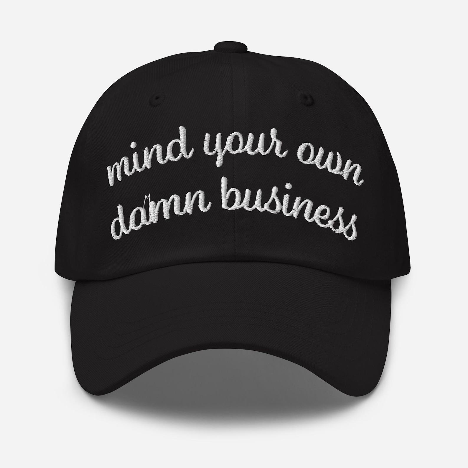 Mind Your Own Damn Business Embroidered Hat Feminist Item, Political Baseball Cap, Meme Hat, Vote Kamala Harris Hat, Election Hat