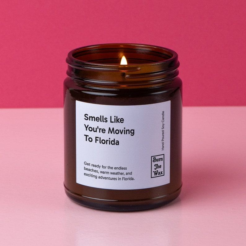 Personalized “Smells Like You’re Moving to Florida” Soy Candle A Warm Welcome to Sunshine and New Beginnings