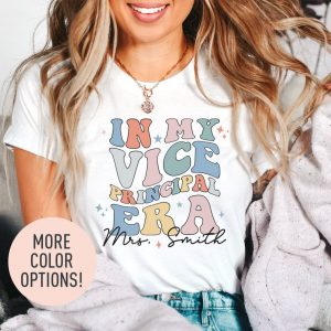 Personalized In My Vice Principal Era Shirt Celebrate Your School’s Second-in-Command