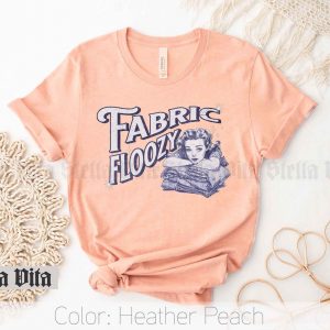 Quiltastically Funny Retro Sewing Shirt for Fabric-Loving Quilters