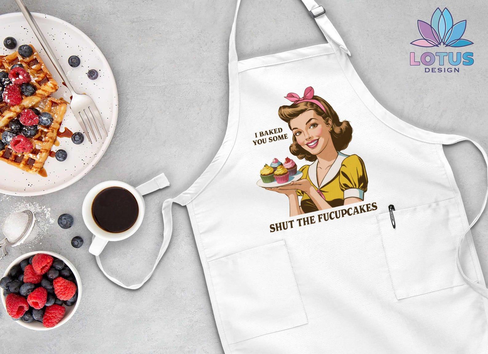 Shut the Fucupcakes! I Baked You Cake” Apron The Interesting Sarcastic Item for Bakers - Image 5