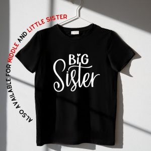 Sisterhood Unbreakable Matching T-Shirts for the Best Sibling Bond