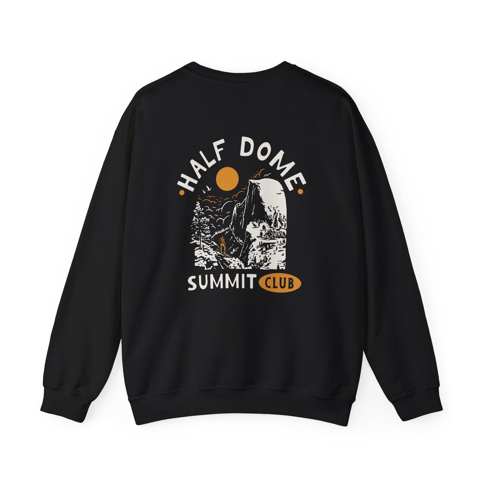 Summit Yosemite’s Half Dome in Style Conquer the Iconic Peak with Our Exclusive Sweatshirt
