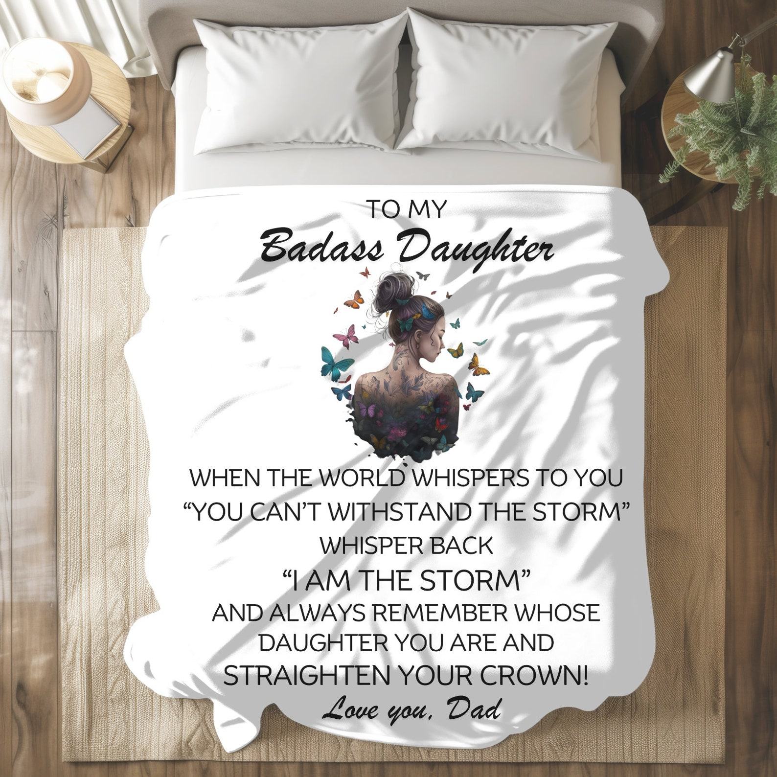 To My Badass Daughter A Blanket of Love and Encouragement from Dad