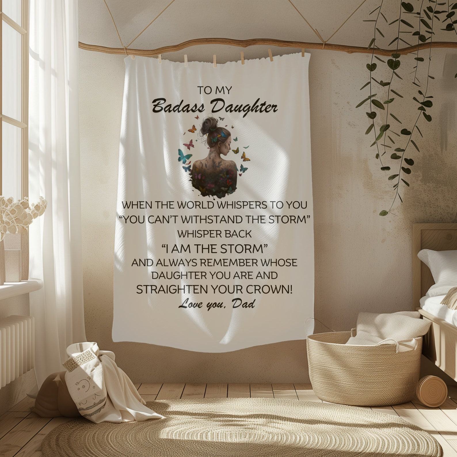 To My Badass Daughter A Blanket of Love and Encouragement from Dad