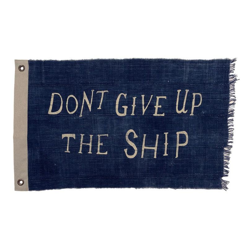 Vintage Indigo Flag “Don’t Give Up the Ship” – 95% Cotton