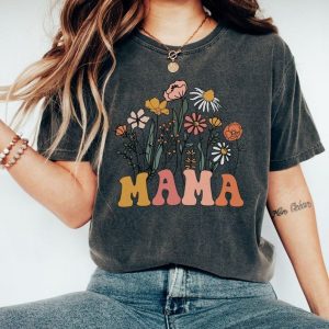 Wildflower Mama Comfort Colors Retro Mom T-Shirt, Interesting  Mother’s Day Item